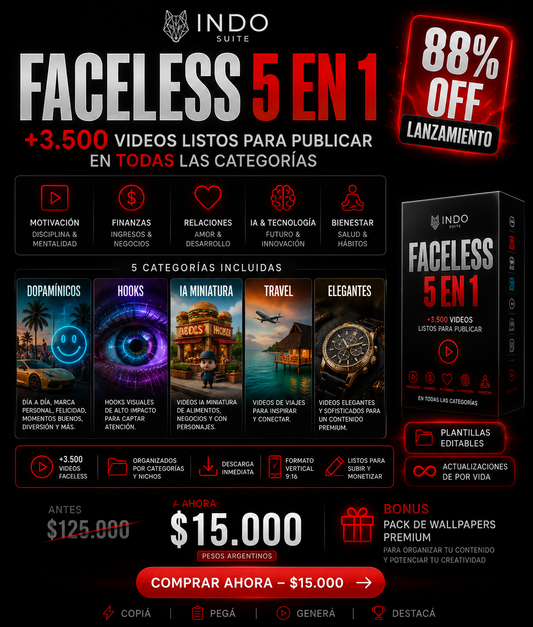 Indo Suite Faceless · Superpack 5 en 1 | +3.500 Videos | IA, Travel, Dopamínicos, Hooks & Elegantes
